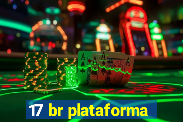 17 br plataforma